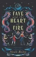 Faye and the Heart of Fire