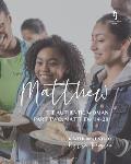 Matthew: The Authentic Woman (Part Two)