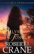 Silver Tongue: A Paranormal Mystery Thriller