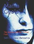 Mama Goola: The Woman with the Hoofed Feet