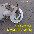 Stubby Ama Comer
