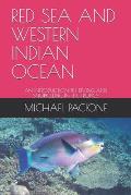 Red Sea and Western Indian Ocean: An Introduction to Diving and Snorkelling in the Tropics