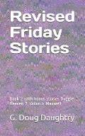 Revised Friday Stories: Book 2 with bonus stories Doggie Heaven 2, Dixon & Maxwell