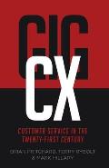 GigCX: Customer Service In The Twenty-First Century