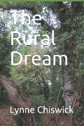 The Rural Dream: Escaping the city