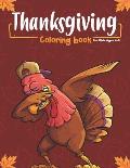 Thanksgiving Coloring Book for Kids Ages 4-8: Happy Thanksgiving and autumn falls Holiday decorations with turkey and pumpkin for holiday kids, toddle