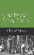 One Blood--Many Races