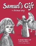Samuel's Gift: A Christmas Story