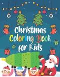Christmas Coloring Book for Kids: : A holiday coloring book with unique pages - Christmas 50 beautiful coloring pages