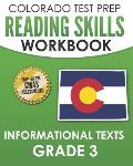 COLORADO TEST PREP Reading Skills Workbook Informational Texts Grade 3: Preparation for the CMAS English Language Arts Tests