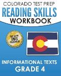 COLORADO TEST PREP Reading Skills Workbook Informational Texts Grade 4: Preparation for the CMAS English Language Arts Tests