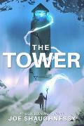 The Tower: A LitRPG Adventure