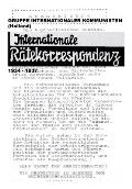 Gruppe Internationaler Kommunisten (Holland): Internationale R?tekorrespondenz 1934 - 1937