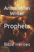 Prophets: Bible Heroes