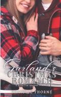 Garland's Christmas Romance: A Clean & Wholesome Christmas Romance