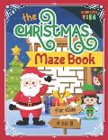The Christmas Maze Book: Fun Christmas Maze Puzzle Book for Kids ages 4-8
