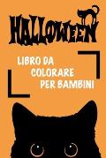 Libro da Colorare per Bambini: Halloween Libro con Filastrocche e Disegni Spaventosi tutti in Tema - Per Bambini dai 4 ai 11 Anni