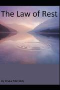 Law of Rest