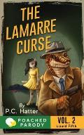 The Lamarre Curse: Poached Parody