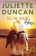 Slow Ride Home: A Mature-Age Christian Romance