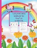 A Coloring Book Handwriting Practice Workbook: PRESCHOOL WRITING NOTEBOOK, ABC KINDERGARTEN WORKBOOK, KIDS AGES 3+ 100PAGES 8.5x11 in size.