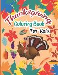 Thanksgiving Coloring book For Kids: Fun Thanksgiving Day! 30 Coloring Different Pages Thanksgiving Designs thanksgiving gifts for boys And Girl (Purc