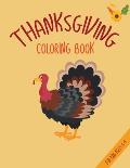 Thanksgiving Coloring Book For Kids Ages 4-8: Thanksgiving Coloring Book For Your Child 52 Pages,8.5 x 11, soft Cover, Matte Finish