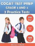 Cogat(r) Test Prep Grade 3 and 4: 2 Manuscripts, CogAT(R) Practice Book Grade 3, CogAT(R) Test Prep Grade 4, Level 9 and 10, Form 7, 516 Practice Ques