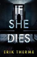 If She Dies