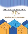7Es of Motivating Employees (Brian E. Porter's 'No Fluff' Series)
