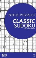 Gold Puzzles Classic Sudoku Book 3: 150 brand new classic sudoku puzzles for players of all abilities