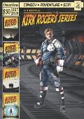 The Adventures of Kirk Rogers: Omnibus: Books One Through Four