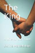 The King: A Wife for the Prince
