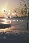 SMALL STEPS for BIG FEET
