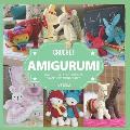 Crochet Amigurumi: divertite tejiendo los m?s simp?ticos mu?equitos