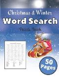 Christmas & Winter Word Search: Amazing Gift Large Print Word Search Puzzle Book for Adults and Kids Ages 4-8 6-12