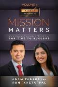 Mission Matters: World's Leading Entrepreneurs Reveal Their Top Tips To Success (Women in Business Vol. 1 - Edition 4)