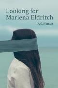 Looking for Marlena Eldritch