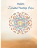 shalom Mandala Coloring Book: peace, harmony, wholeness, completeness, prosperity, welfare and tranquility Coloring Book