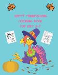 Happy thanksgiving coloring book for kids 2-8: Humorous Thanksgiving Coloring Pages for Toddlers and Preschool, preschool and crafts for fall, happy t