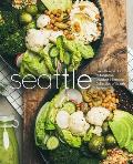 Seattle: From Beacon Hill to Magnolia, Discover a Timeless Collection of Seattle Recipes (2nd Edition)