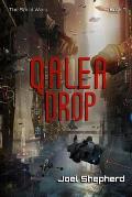 Qalea Drop: (The Spiral Wars Book 7)