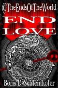 End Eight: End Love