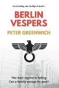 Berlin Vespers: The Nazi regime is falling, can a family escape its past?