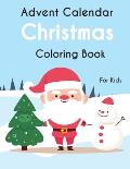 Advent Calendar Christmas Coloring Book For Kids: 25 simple and cute design to color - GIFT For Kids