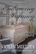 Embracing Infancy: The Story of Lynn and David