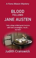 Blood Follows Jane Austen