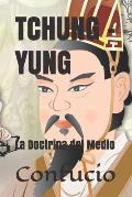 Tchung - Yung: La Doctrina del Medio
