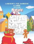 Labirinti Per Bambini 6 Anni Edizione Natale: Diversi Livelli Di Difficolt? Giochi Di Logica Per Bambini 6 Anni - Libro Delle Attivit? Per Bambini