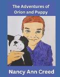 The Adventures of Orion and Puppy